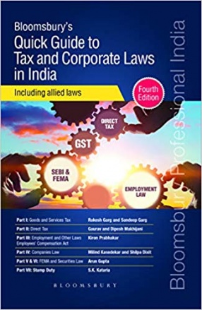 Quick Guide to Tax and Corporate Laws in India: Including Allied Laws