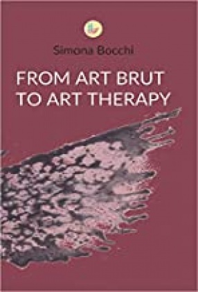 From Art Brut to Art Therapy