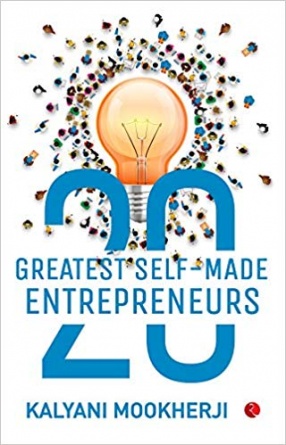 20 Greatest Self-Made Entrepreneurs