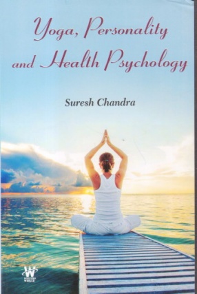 Yoga, Personality and Health Psychology