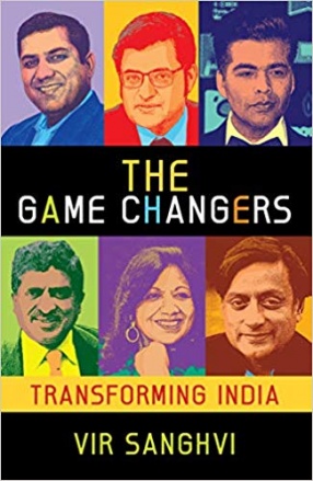 The Game Changers: Transforming India