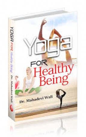 Yoga For Healthy Being