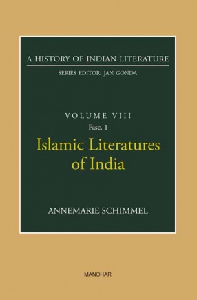 Islamic Literature of India: A History of Indian Literature, Volume 8, Fasc. 1