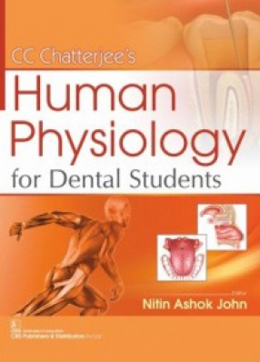 CC Chatterjee's Human Physiology For Dental Students