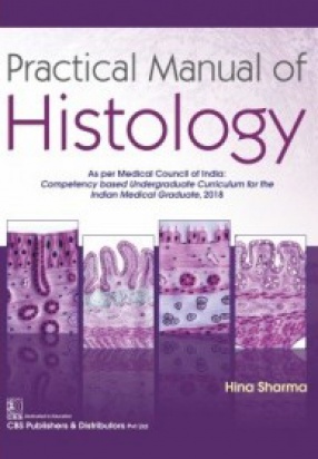 Practical Manual of Histology
