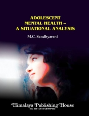 Adolescent Mental Health: A Situational Analysis
