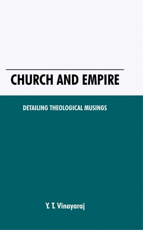 Church and Empire: Detailing Theological Musings