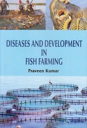 Diseases and Development in Fish Farming 