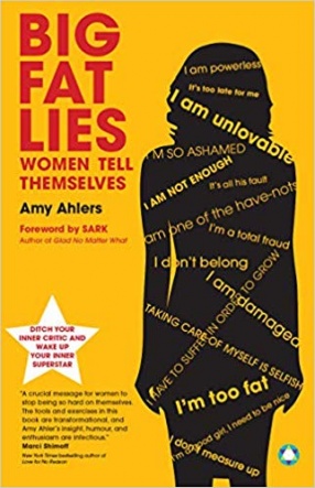 Big Fat Lies: Women Tells Themselves