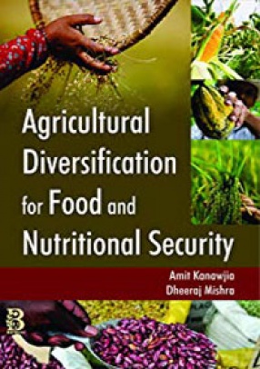 Agricultural Diversification For Food and Nutritional Security