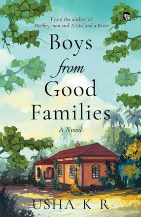 Boys From Good Families: A Novel