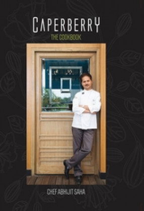 Caperberry: The Cookbook
