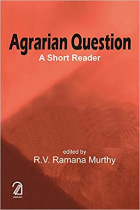 Agrarian Question: A Short Reader