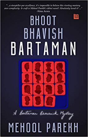 Bhoot, Bhavish, Bartaman