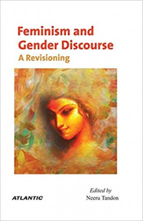 Feminism and Gender Discourse: A Revisioning