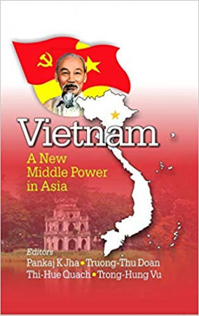 Vietnam: A New Middle Power in Asia