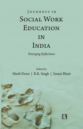 Journeys in Social Work Education in India: Emerging Reflections