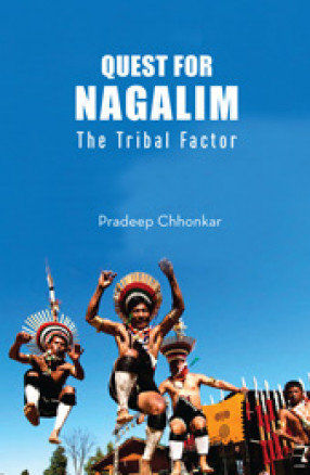 Quest for Nagalim: The Tribal Factor