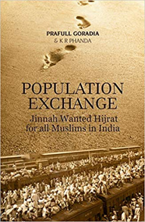 Population Exchange: Jinnah Wanted Hijrat for all Muslims in India