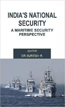 India's National Security: A Maritime Security Perspective