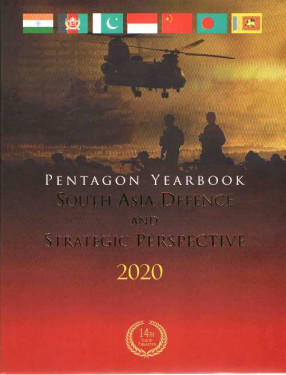 Pentagon Yearbook: South Asia Defence and Perspective 2020