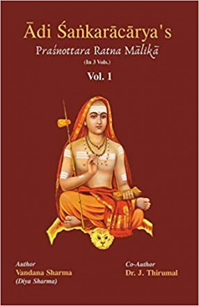 Adi Sankaracarya's Prasnottara Ratna Malika, (In 1 Volumes)