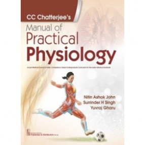 CC Chatterjee's Manual of Practical Physiology