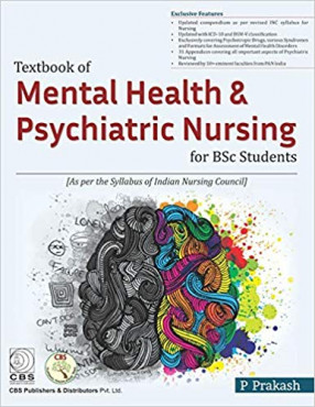 Textbook of Mental Health Nursing and Psychiatric Nursing for BSC Students