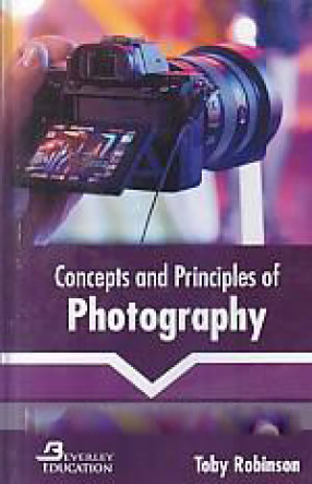 Concepts and Principles of Photography