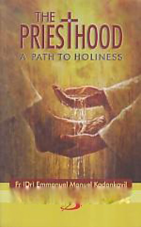The Priesthood: A Path to Holiness