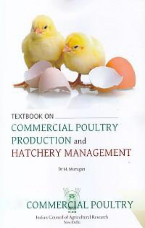 Textbook on Commercial Poultry Production and Hatchery Management