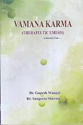 Vamana Karma: Therapeutic Emesis: A Detailed Note