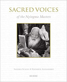 Sacred Voices Of The Nyingma Masters