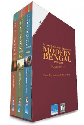 A Comprehensive History of Modern Bengal, 1700-1950 (In 3 Volumes)