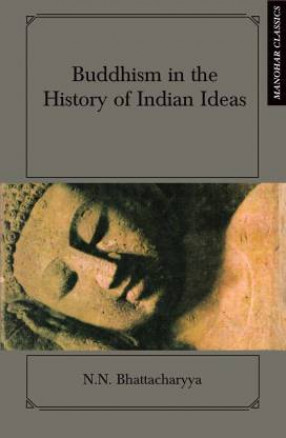 Buddhism in the History of Ideas