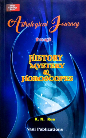 Astrological Journey Through History Mystery & Horoscopes