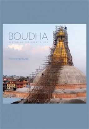 Bouddha: Restoring the Great Stupa