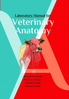Laboratory Manual for Veterinary Anatomy