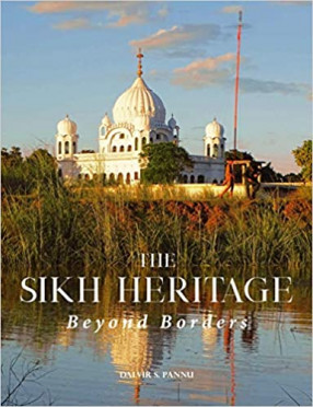 The Sikh Heritage: Beyond Borders