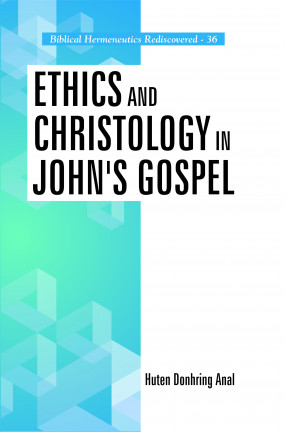 Ethics and Christology in John's Gospel