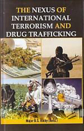 The Nexus of International Terrorism And Drug Trafficking 