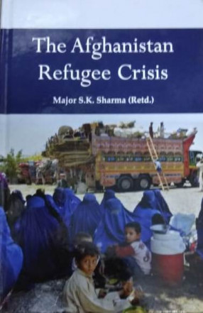 The Afghanistan Refugee Crisis