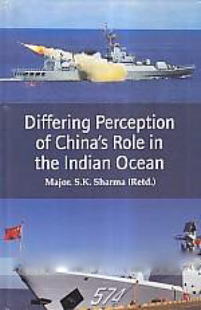 Differing Perception of China's Role in the Indian Ocean 