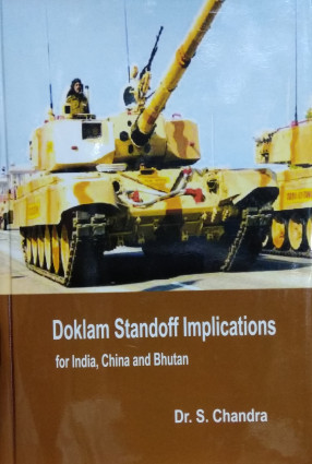 Doklam Standoff Implications for India, China And Bhutan