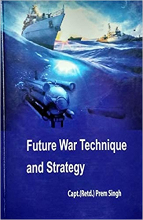 Future War Technique and Strategy 