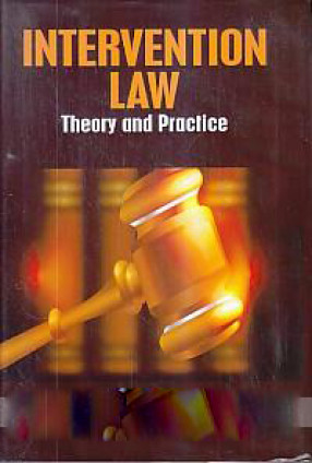 Intervention Law: Theory and Practice