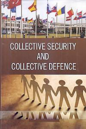 Collective Security and Collective Defence 