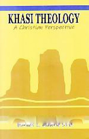 Khasi Theology: A Christian Perspective 