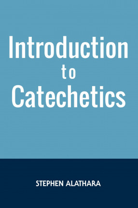 Introduction to Catechetics