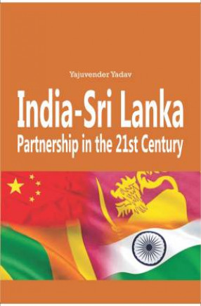 India-Sri Lanka Partnership in the 21st Century